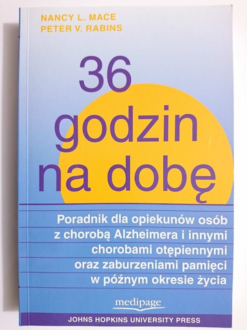 36 GODZIN NA DOBĘ - Nancy L. Mace 2005