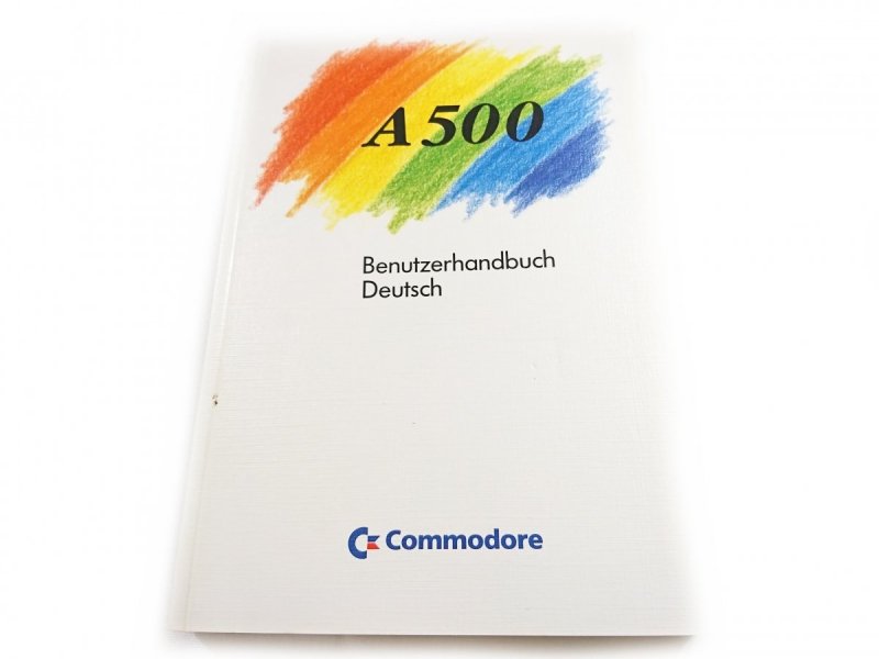 A 500 BENUTZERHANDBUCH DEUTSCH. COMMODORE 1988