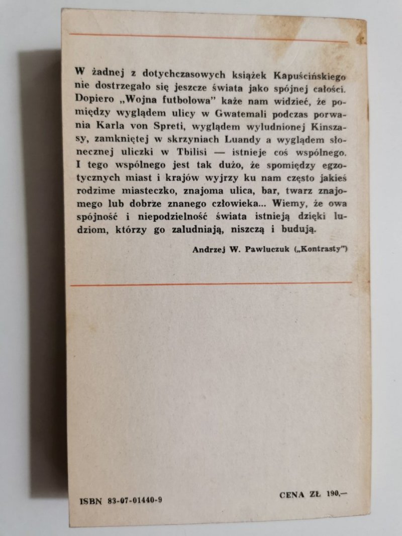 WOJNA FUTBOLOWA - Ryszard Kapuściński 1986