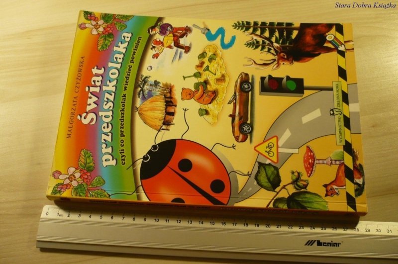 ŚWIAT PRZEDSZKOLAKA - Małgorzata Czyżowska (2006)