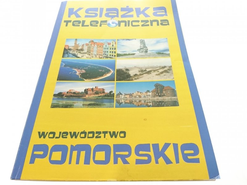 KSIĄŻKA TELEFONICZNA. WOJEWÓDZTWO POMORSKIE 