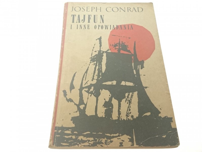 TAJFUN I INNE OPOWIADANIA - Joseph Conrad 1968