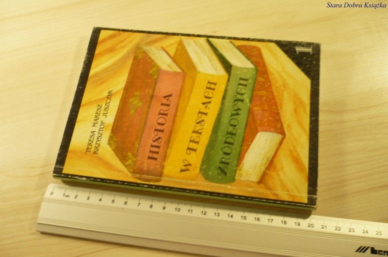 HISTORIA W TEKSTACH ŹRÓDŁOWYCH 1 - Maresz (1997)