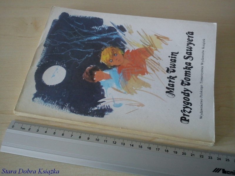 PRZYGODY TOMKA SAWYERA - Mark Twain (1984)