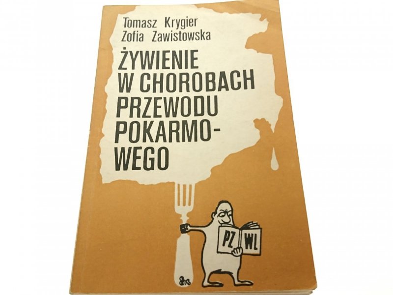 ŻYWIENIE W CHOROBACH PRZEWODU POKARMOWEGO Krygier