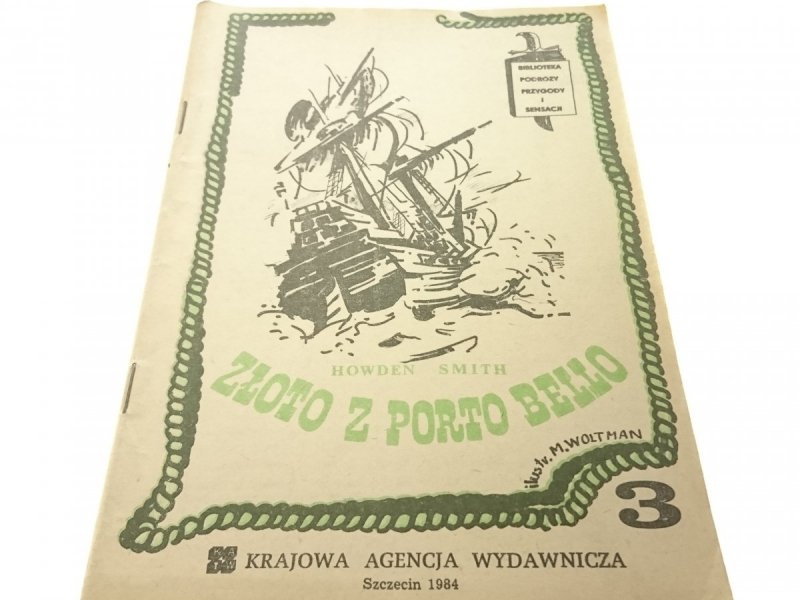 ZŁOTO Z PORTO BELLO 3 - Howden Smith (1984)