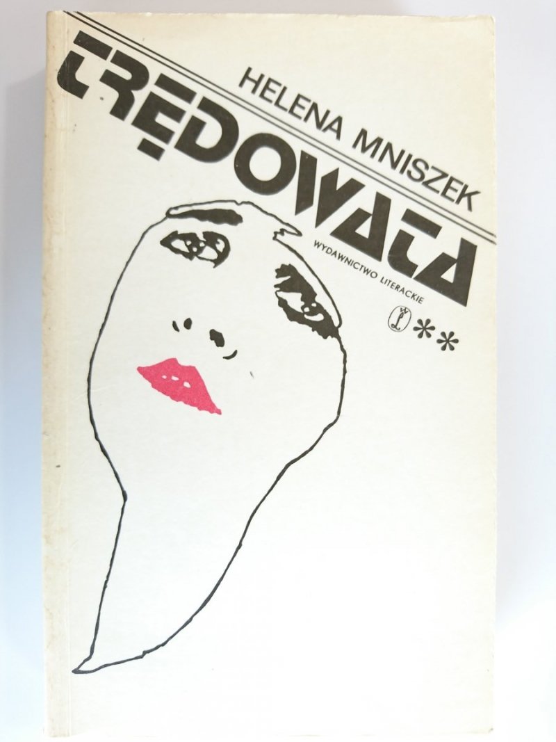 TRĘDOWATA TO II - Helena Mniszek 1989
