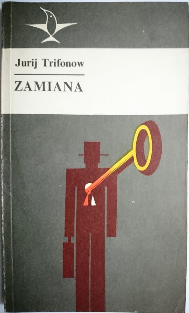 ZAMIANA - Jurij Trifonow 1978