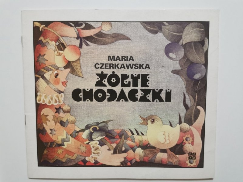 ŻÓŁTE CHODACZKI - Maria Czerkawska 1986