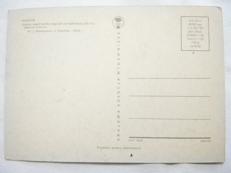 KWIDZYŃ. GOTYCKI ZESPÓŁ ZAMKU KAPITUŁY POMEZAŃSKIEJ FOT. MAKAREWICZ, TYMIŃSKI