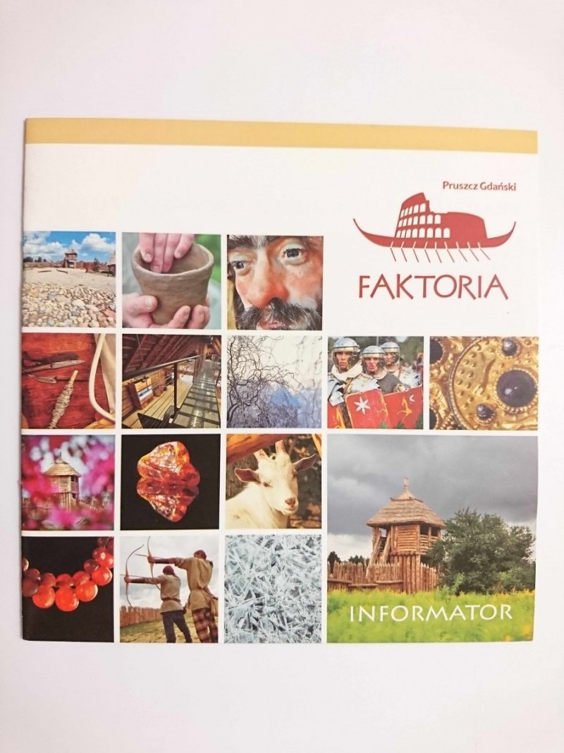FAKTORIA PRUSZCZ GDAŃSKI. INFORMATOR 