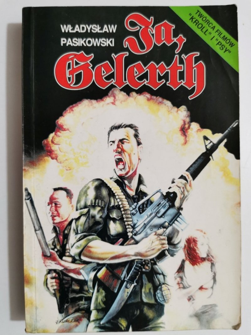 JA, GELERTH - Władysław Pasikowski 1993
