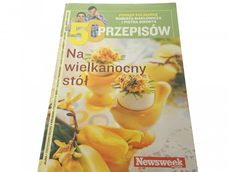 50 PRZEPISÓW NA WIELKANOCNY STÓŁ