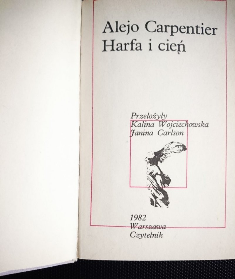 HARFA I CIEŃ - Alejo Carpentier 1982