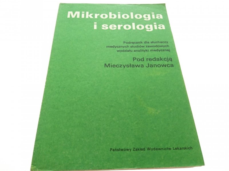 MIKROBIOLOGIA I SEROLOGIA - Red. Janowiec1988