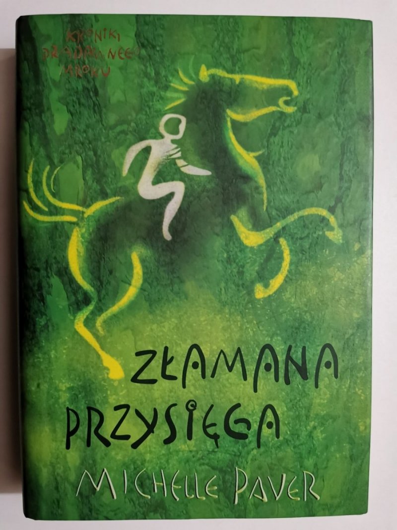 ZŁAMANA PRZYSIĘGA - Michelle Paver