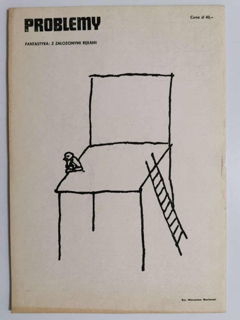 PROBLEMY MIESIĘCZNIK POPULARNONAUKOWY NR 7 1985