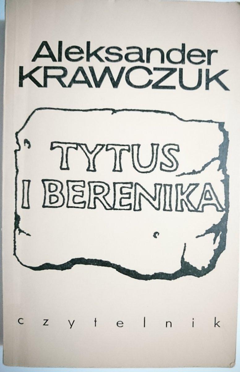 TYTUS I BERENIKA - Aleksander Krawczuk 1972