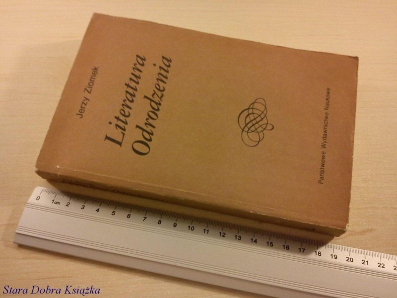 LITERATURA ODRODZENIA - Jerzy Ziomek (1987)