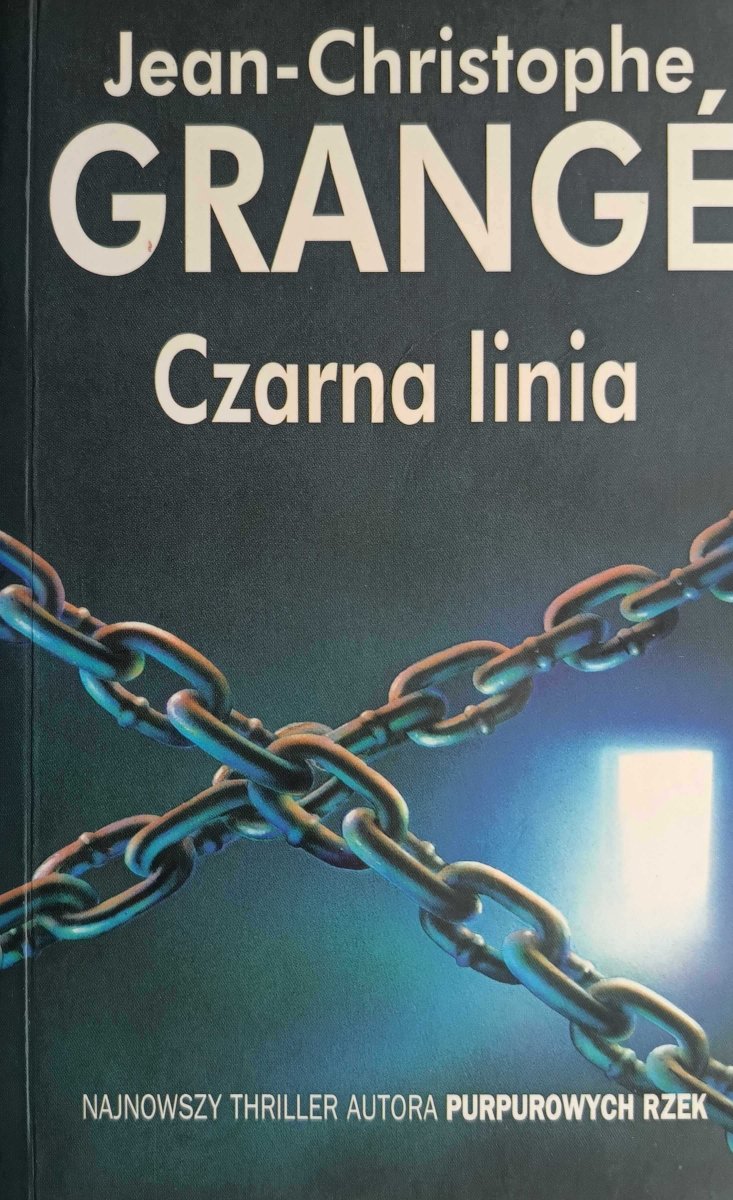 CZARNA LINIA - Jean-Christophe Grange