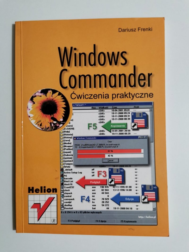 WINDOWS COMMANDER. ĆWICZENIA PRAKTYCZNE - Dariusz Frenki 2001
