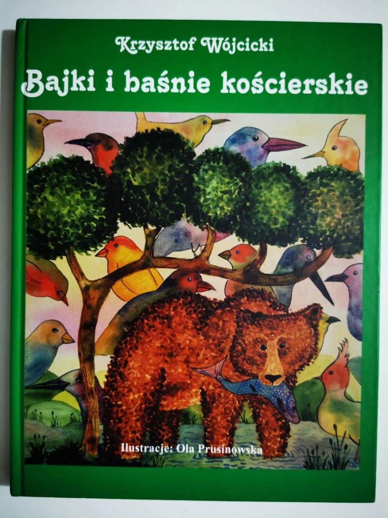 BAJKI I BAŚNIE KOŚCIERSKIE - Krzysztof Wójcicki