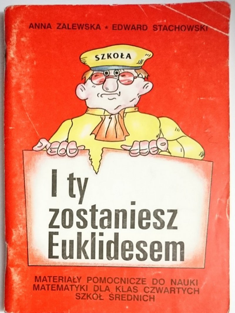I TY ZOSTANIESZ EUKLIDESEM DLA KLAS CZWARTYCH