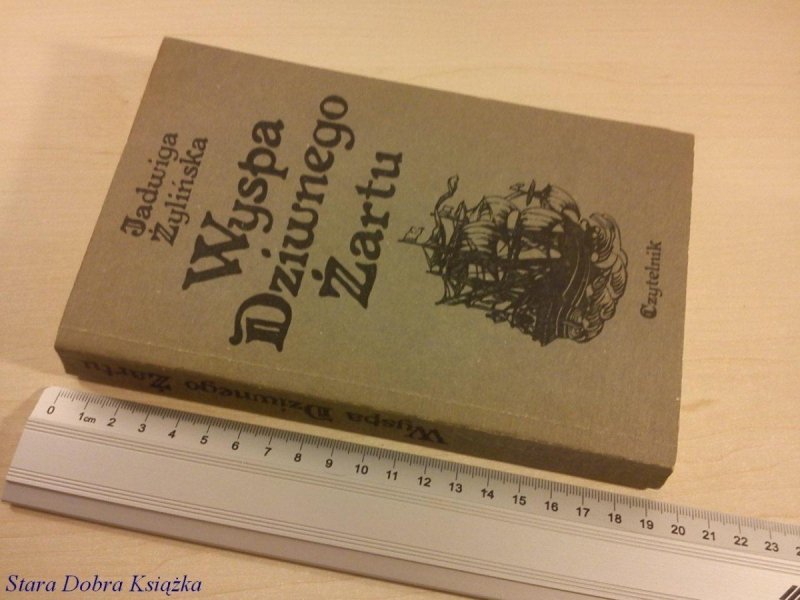 WYSPA DZIWNEGO ŻARTU - Jadwiga Żylińska (1982)