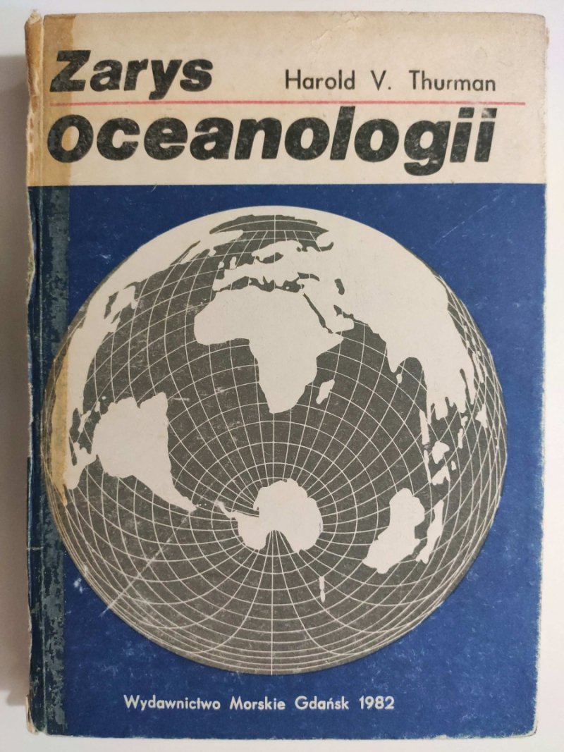ZARYS OCEANOLOGII - Harold V. Thurman