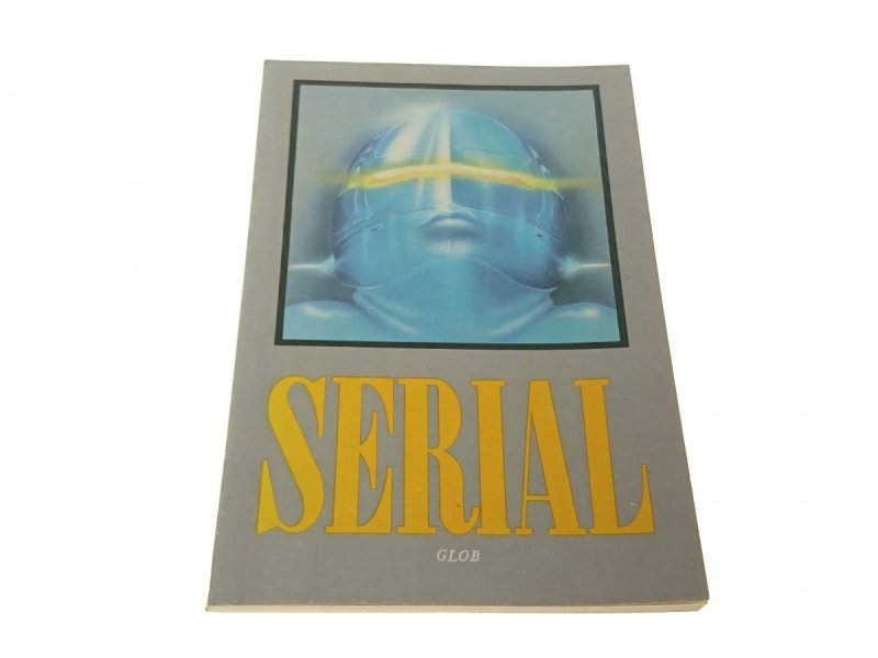 SERIAL. WYBÓR AMERYKAŃSKICH OPOWIADAŃ SF 1989