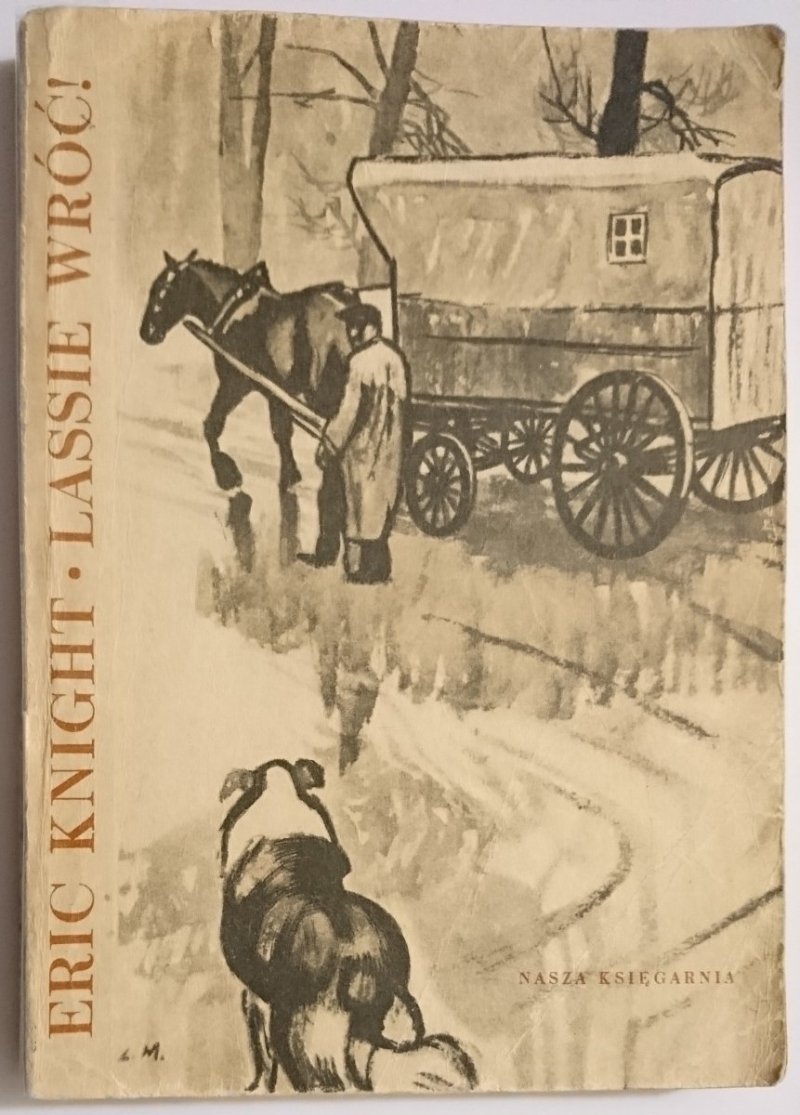 LASSIE WRÓĆ! - Eric Knight 1967