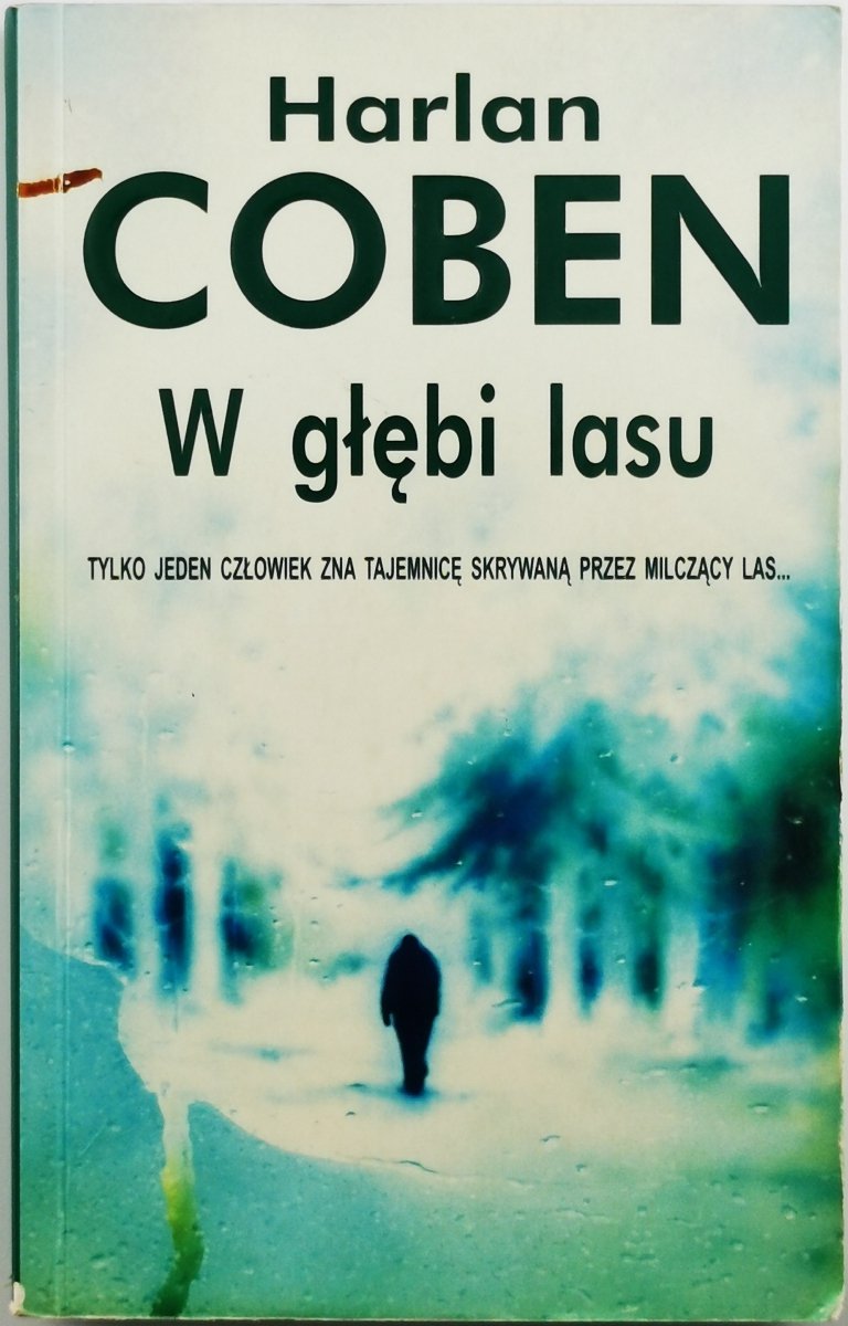 W GŁĘBI LASU - Harlan Coben