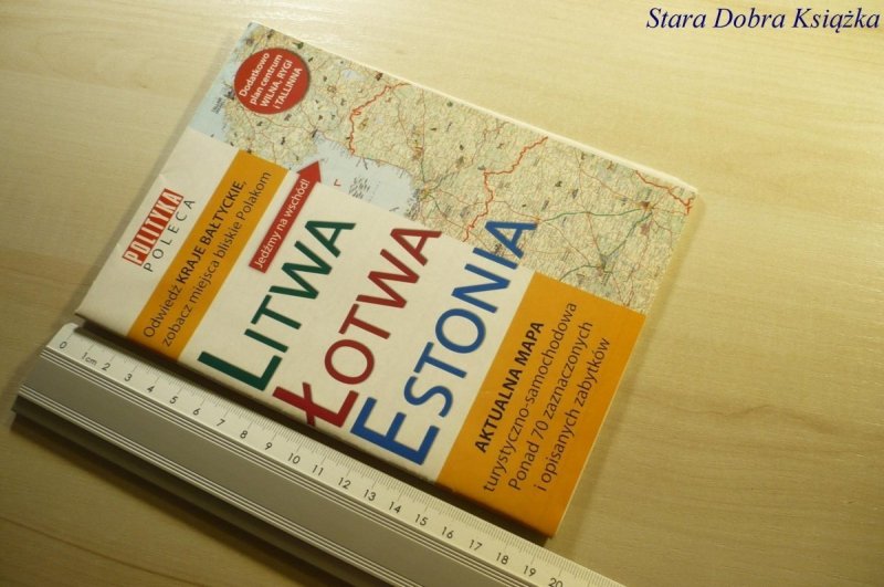 LITWA ŁOTWA ESTONIA. AKUTALNA MAPA 1:900 000