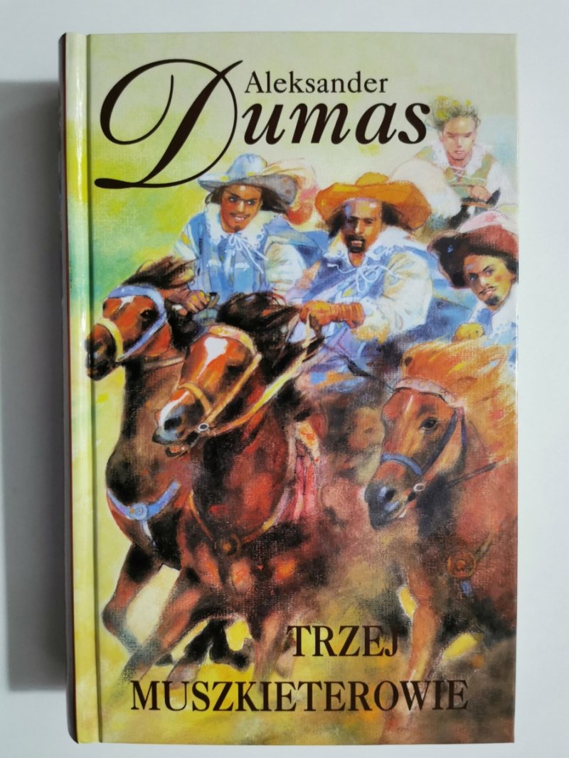 TRZEJ MUSZKIETEROWIE - Aleksander Dumas