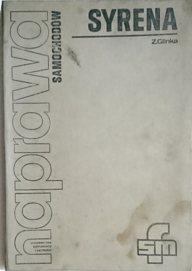 NAPRAWA SAMOCHODÓW SYRENA - Glinka 1978