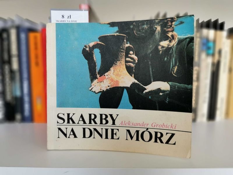 Skarby na dnie mórz - Aleksander Grobicki