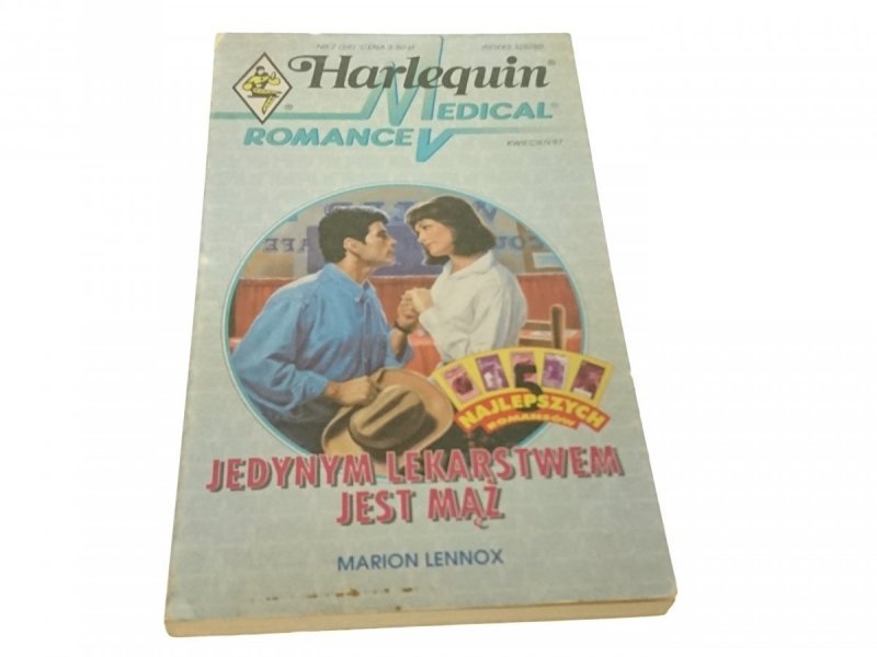 JEDYNYM LEKARSTWEM JEST MĄŻ - Marion Lennox (1997)