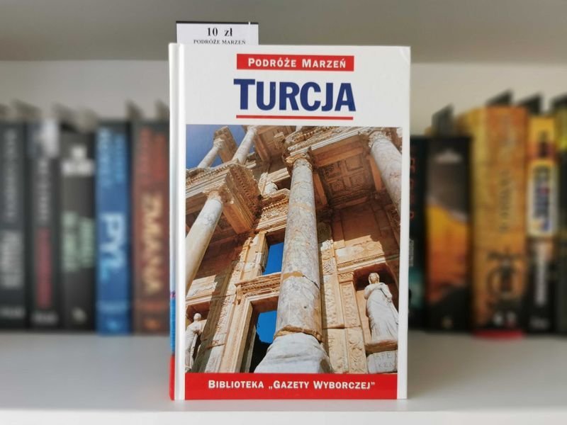 Podróże Marzeń Tom 4 Turcja