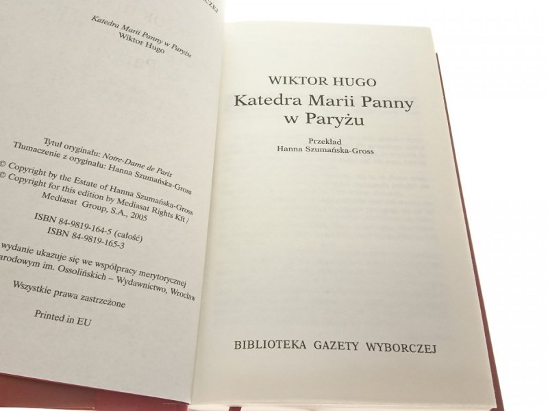 KATEDRA MARII PANNY W PARYŻU - Wiktor Hugo 2005