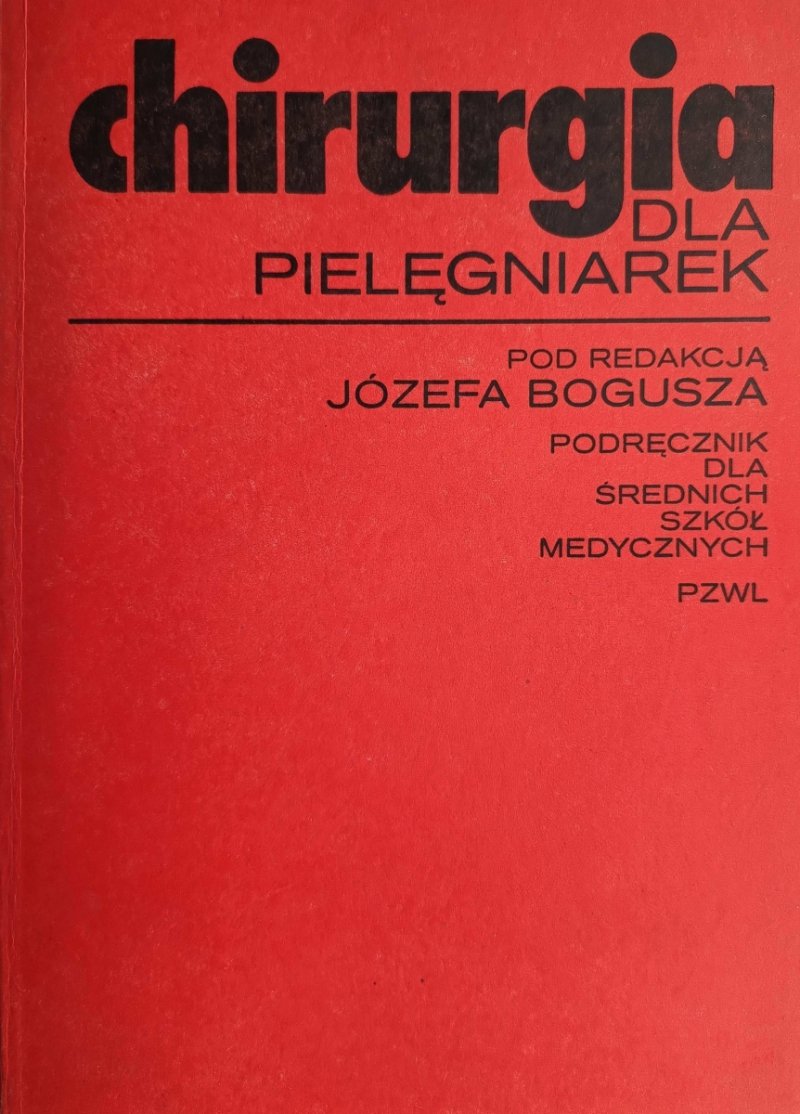 CHIRURGIA DLA PIELĘGNIAREK