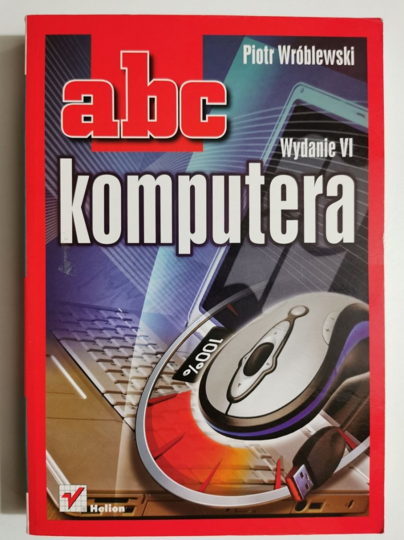 ABC KOMPUTERA - Piotr Wróblewski