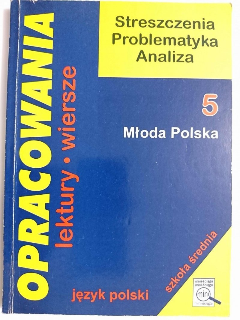 OPRACOWANIA CZĘŚĆ 5 MŁODA POLSKA - Dorota Stopka 1996