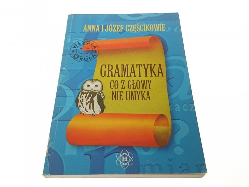 GRAMATYKA CO Z GŁOWY NIE UMYKA - Częścikowie 1998