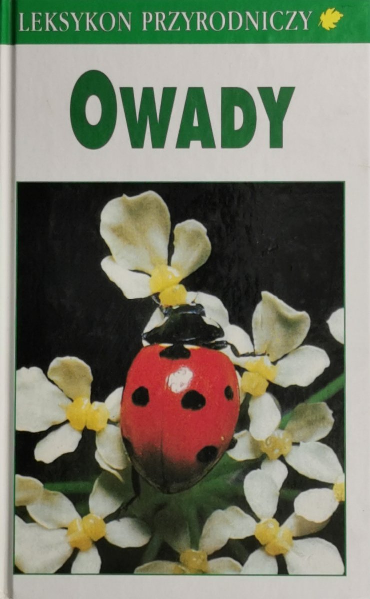 LEKSYKON PRZYRODNICZY OWADY - Helgrad Reichholf-Riehm