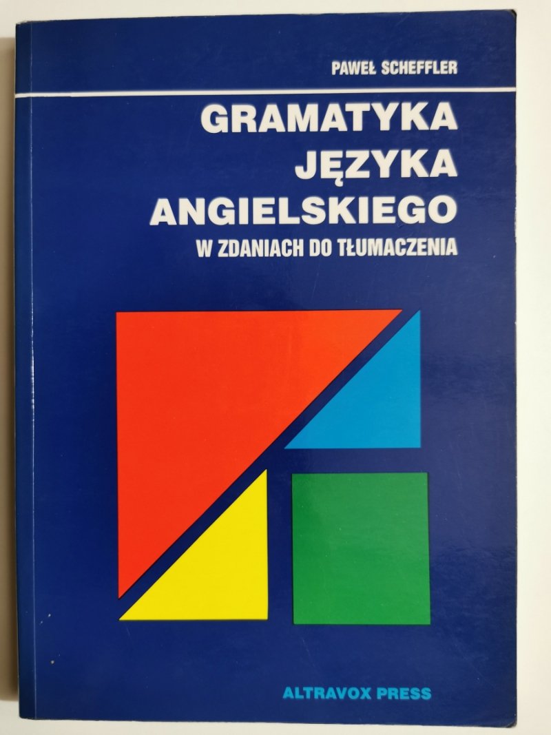 GRAMATYKA JĘZYKA ANGIELSKIEGO - Paweł Scheffler