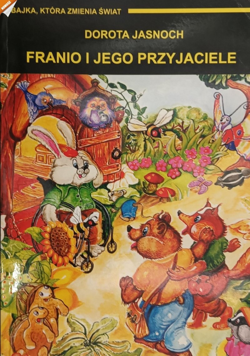 FRANIO I JEGO PRZYJACIELE - Dorota Jasnoch