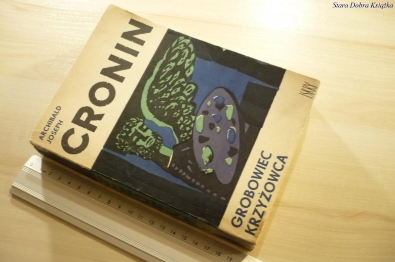 GROBOWIEC KRZYŻOWCA - Archibald Joseph Cronin 1958