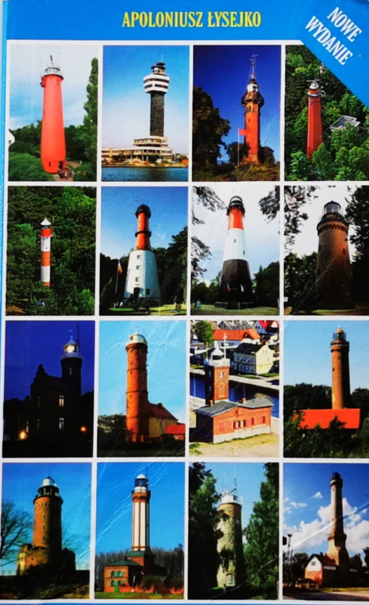 POLSKIE LATARNIE MORSKIE - Apoloniusz Łysejko