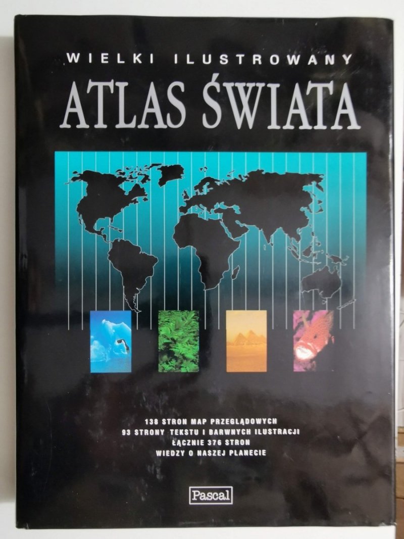 WIELKI ILUSTROWANY ATLAS ŚWIATA - 2002