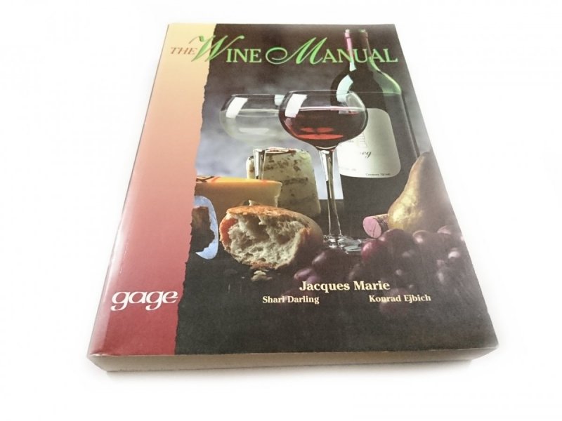 THE WINE MANUAL - Jacques Marie 1997